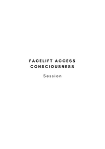 Facelift | Access Consciousness TM